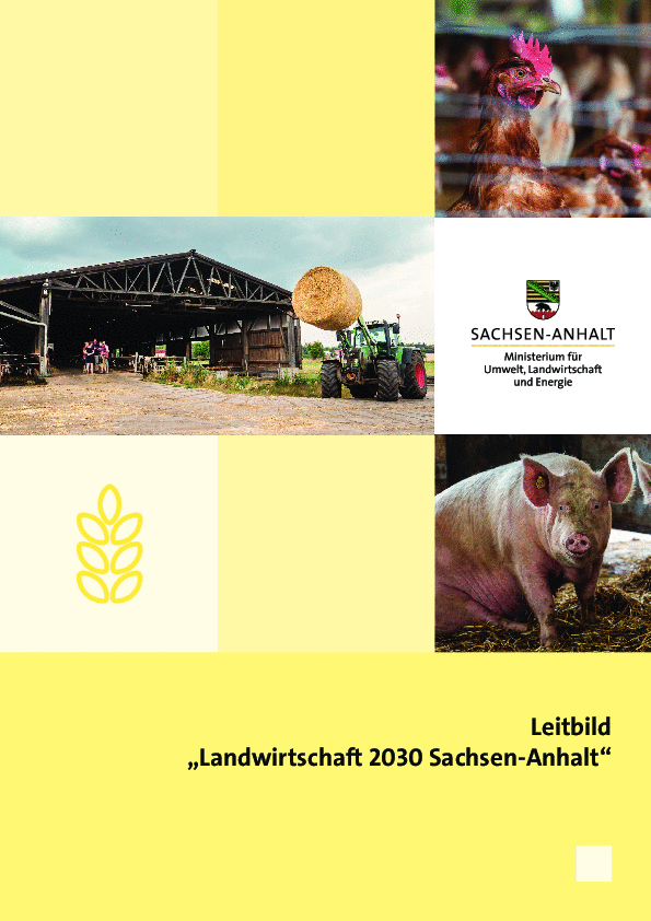 Deckblatt der Broschüre Leitbild Landwirtschaft 2030 Sachsen-Anhalt